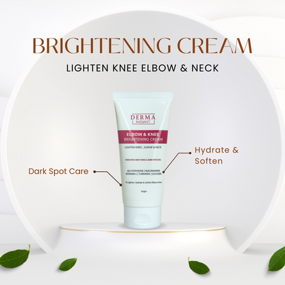Elbow & Knee Brightening Cream